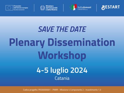 SAVE THE DATE – RESTART Plenary Dissemination Workshop | Catania, 4-5 luglio 2024