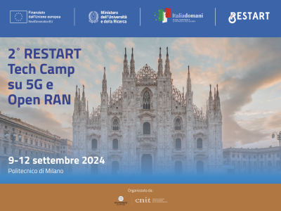 RESTART Tech Camp su 5G e Open RAN – 2a Edizione | Milano, 9-12 settembre