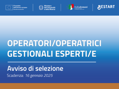 Avviso di selezione per l’assunzione di n.5 “Operatori/Operatrici gestionali esperti/e” per la Fondazione RESTART