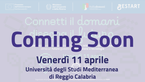 Coming Soon - Tappa 7: Università degli Studi Mediterranea di Reggio Calabria